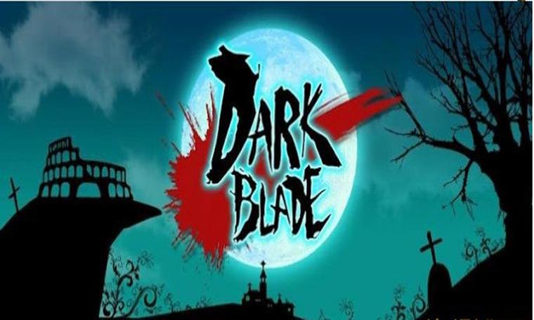 黑暗之剑darkblade破解版