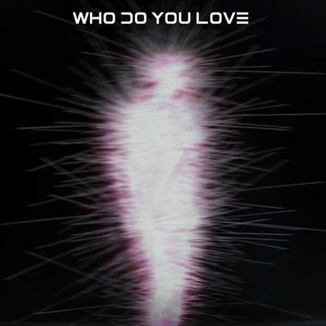 whoyoulove什么意思