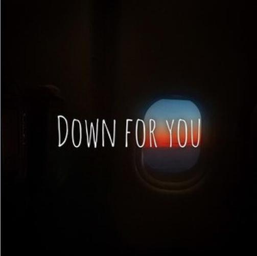 down for you什么意思