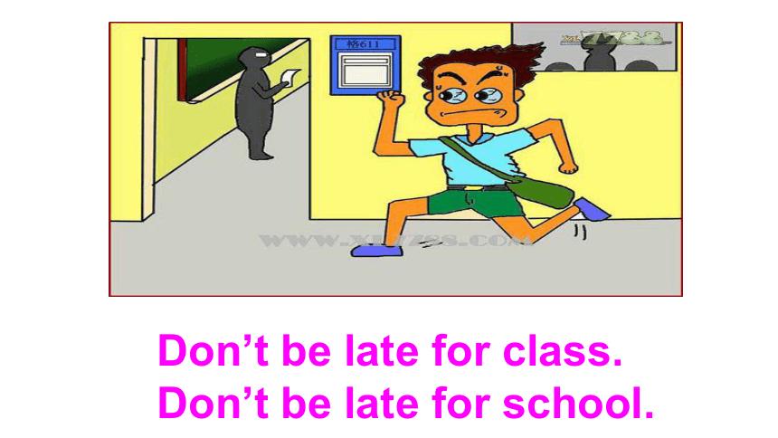 be late to school对吗
