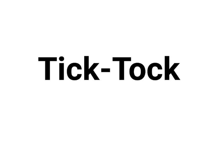 tick tock task