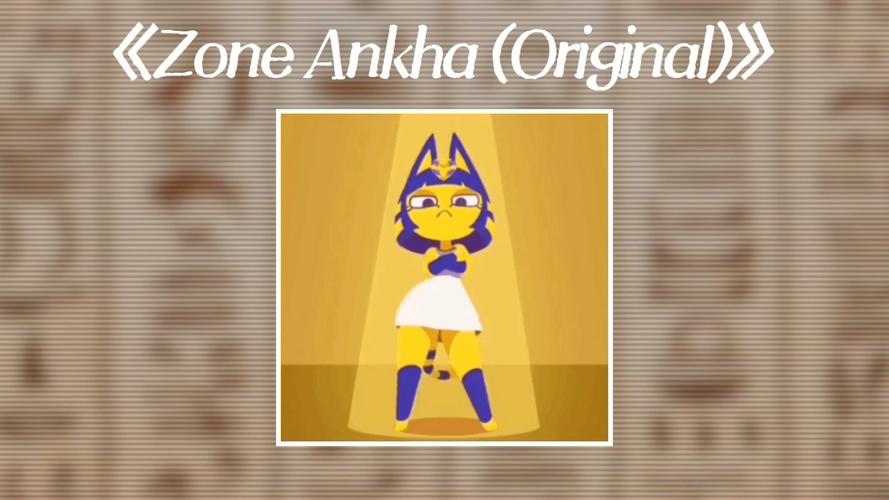 ankha zone埃及猫跳舞修改版